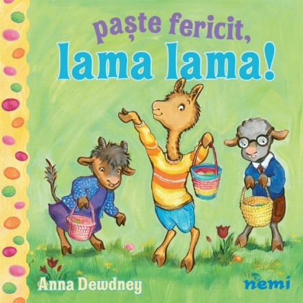 Paşte fericit, Lama Lama