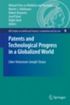 Patents and Technological Progress in a Globalized World