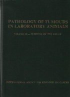 Pathology of tumours in laboratory animals, Volume II - Tumours of the mouse