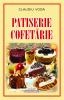 Patiserie - Cofetarie