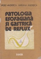 Patologia esofagiana gastrica reflux