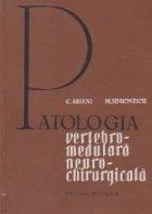 Patologia vertebro - medulara neurochirurgicala