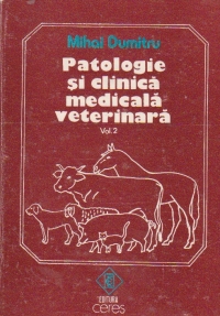 Patologie si clinica medicala veterinara, Volumul al II-lea