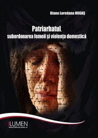 Patriarhatul, subordonarea femeii si violenta domestica