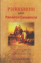 Patriarhii sau Pamantul Canaanului