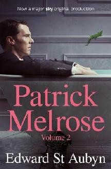 Patrick Melrose Volume 2