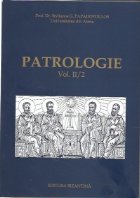 Patrologie Vol II/2 (sec Rasarit