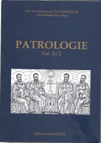 Patrologie Vol. II/2 (sec IV Rasarit si Apus)