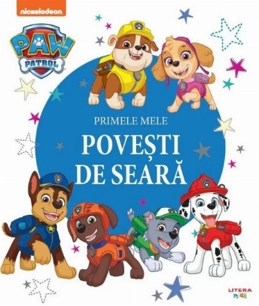 Patrula Căţeluşilor : Primele mele poveşti de seară