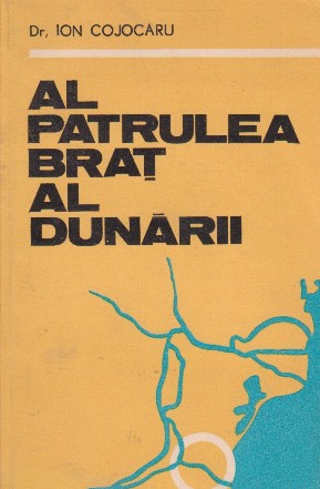 Al patrulea brat al Dunarii