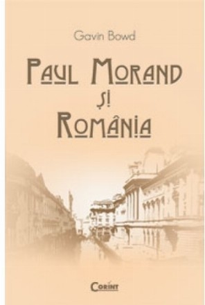 PAUL MORAND SI ROMANIA