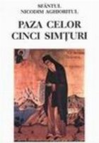 Paza celor cinci simturi