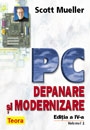 PC - Depanare si modernizare - editia a IV-a (1+2)