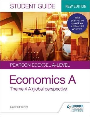 Pearson Edexcel A-level Economics A Student Guide: Theme 4 A