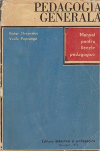 Pedagogia generala - Manual pentru licee pedagogice