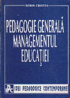 Pedagogie Generala Managementul Educatiei