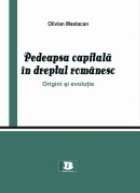 Pedeapsa capitala dreptul romanesc Origini