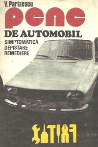 Pene de automobil - Simptomatica, depistare, remediere