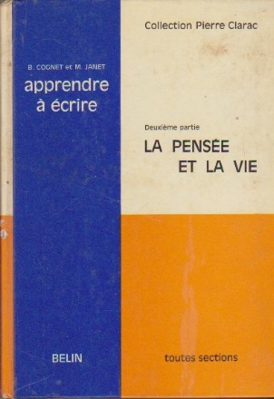 La Pensee Et La Vie - Apprendre a ecrire