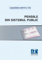 Pensiile din sistemul public Editia