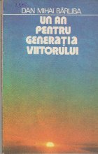 Un an pentru Generatia Viitorului