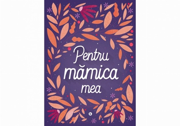 Pentru mamica mea