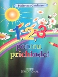 1, 2, 3 pentru prichindei (Biblioteca Gradinitei)