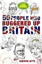 People Who Buggered Britain