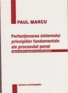 Perfectionarea sistemului principiilor fundamentale ale