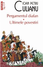 Pergamentul diafan • Ultimele povestiri