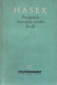 Peripetiile bravului soldat Svejk in razboiul mondial, volumele I, II si III