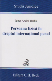 Persoana fizica in dreptul international penal