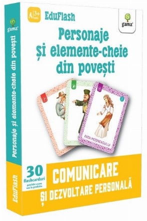 Personaje si elemente-cheie din povesti. Comunicare si dezvoltare personala