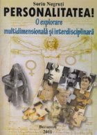 Personalitatea explorare multidimensinala interdisciplinara