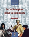 Personalitati care au schimbat istoria lumii - De la Renastere pana la Iluminism