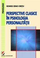 Perspective clasice psihologia personalitatii