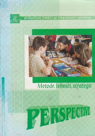 Perspective. Revista de didactica limbii si literaturii romane Numarul 1 (20)/2010