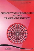 Perspective semiologice asupra transmodernitatii