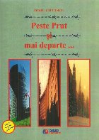 Peste Prut mai departe