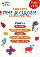 Pete culoare Caiet dezvoltare Desenăm