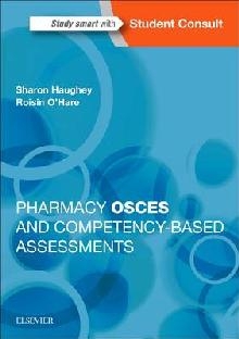 Pharmacy OSCEs and Competency-Based Assessments