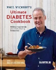 Phil Vickery's Ultimate Diabetes Cookbook