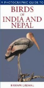 Photographic Guide Birds India and