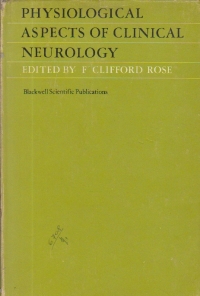 Physiological Aspects of Clinical Neurology