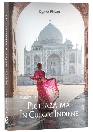 Picteaza-ma in culori indiene. Volumul I