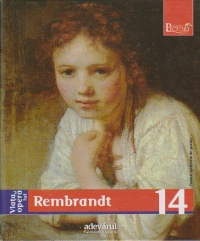 Pictori de Geniu, Nr. 14 - Viata si opera lui Rembrandt