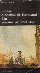 Pictori olandezi si flamanzi din secolul al XVII-lea, Volumul al II-lea