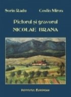 Pictorul gravorul Nicolae Brana