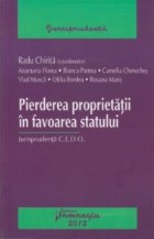 Pierderea proprietatii in favoarea statului. Jurisprudenta C.E.D.O.