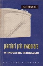 Pierderi prin evaporare in industria petrolului